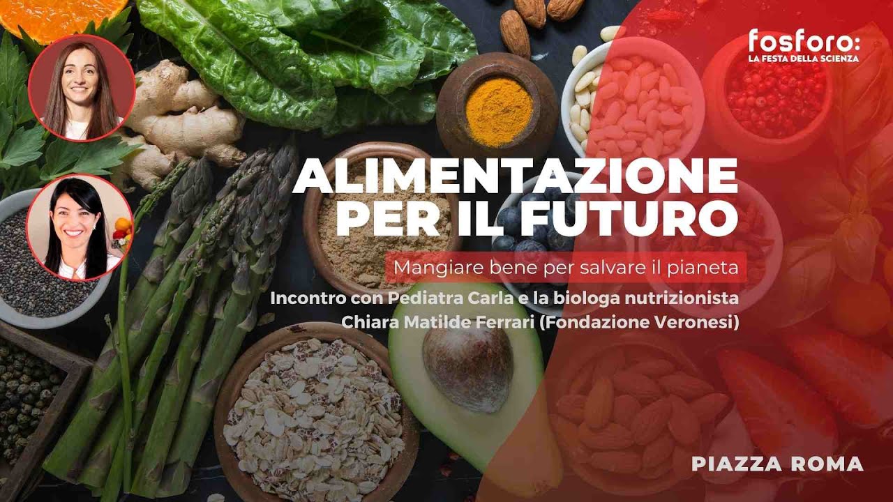 Alimentazione per il futuro  - Pediatra Carla, Chiara Matilde Ferrari