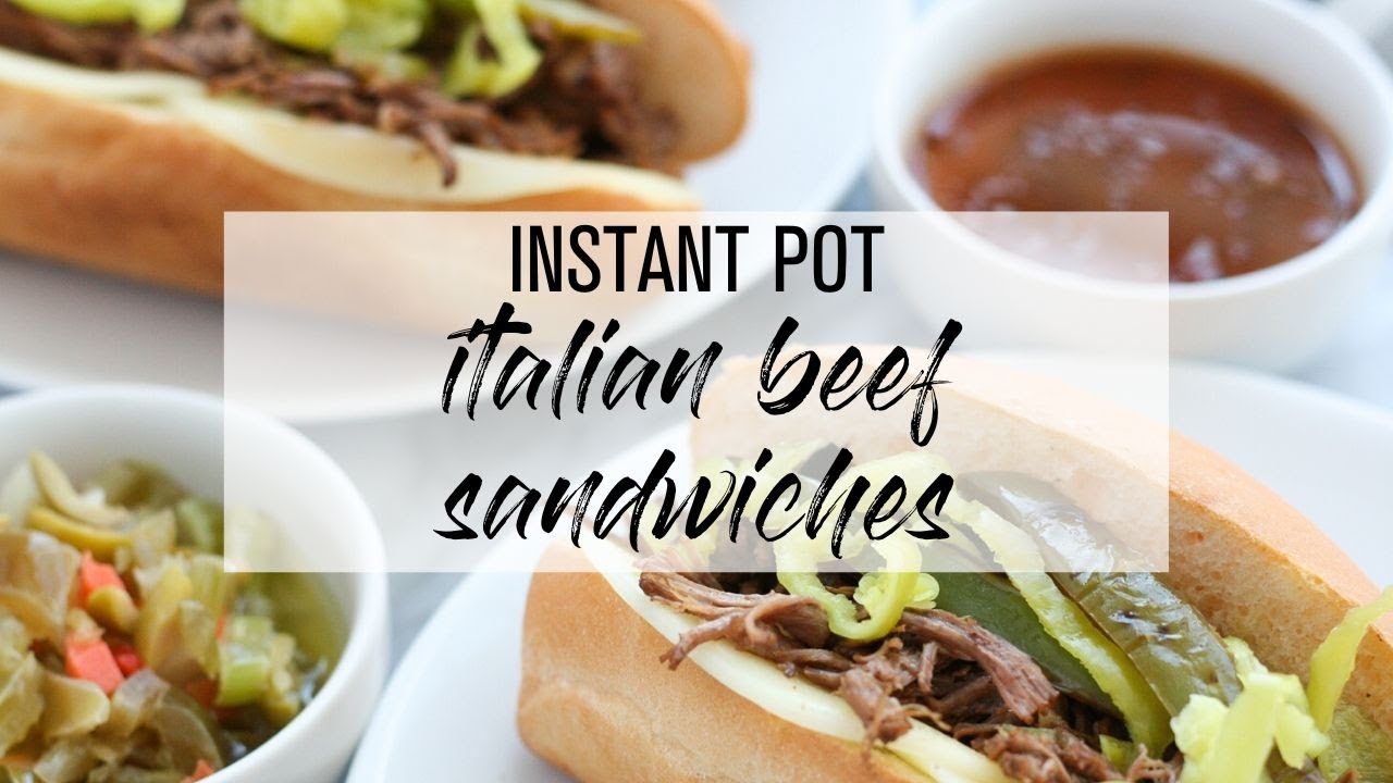 Instant Pot Italian Beef Sandwiches