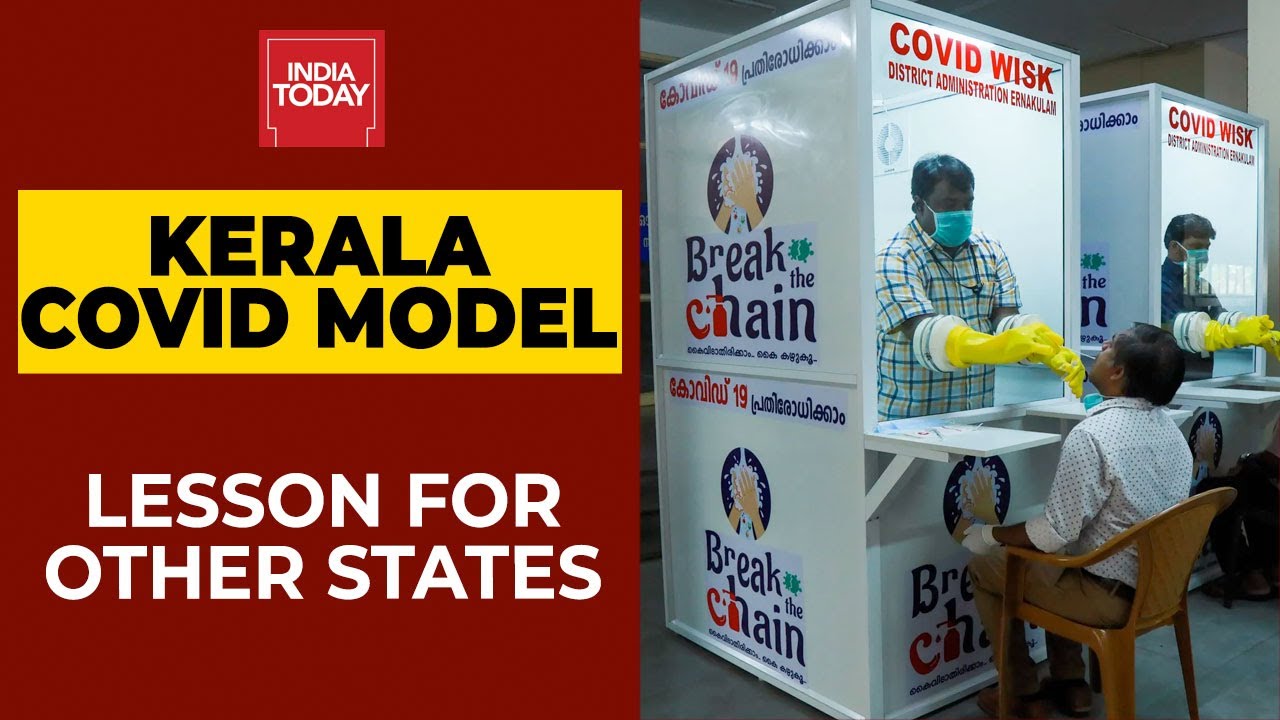 Kerala's Covid Model: What Other States Can Learn From Kerala Model? | India Today Exclusive