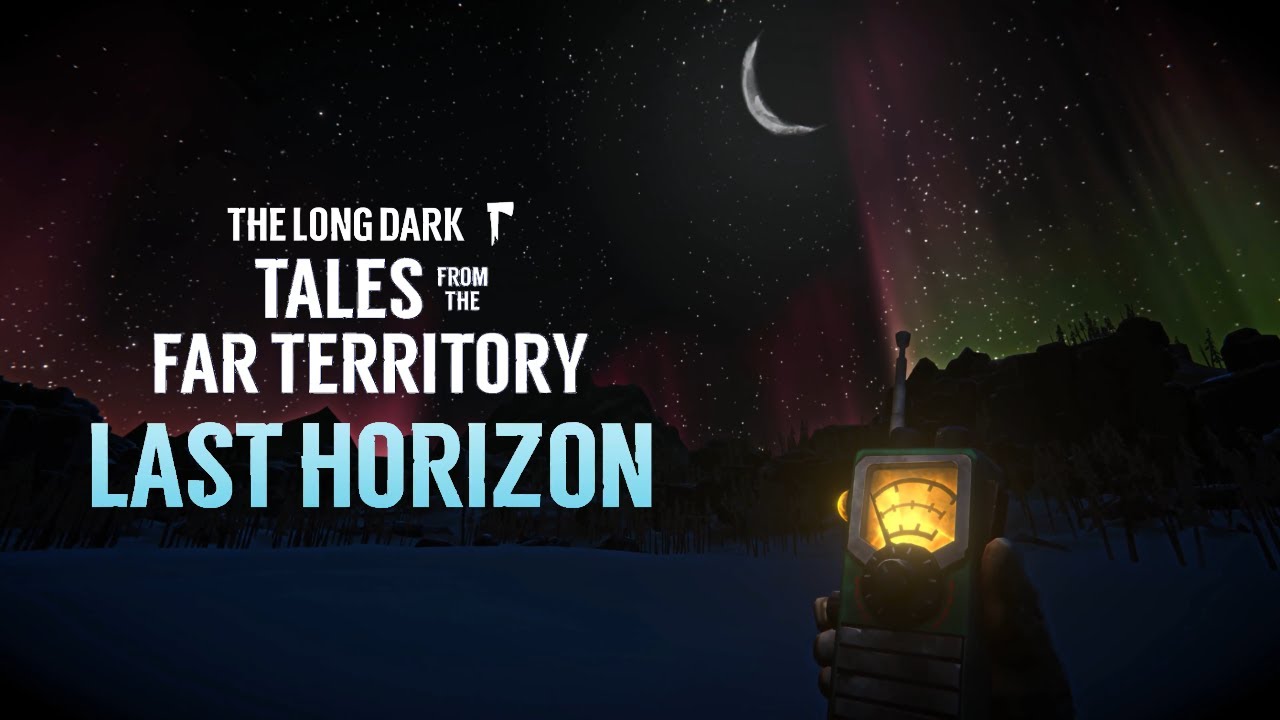 Weather Station Mountain Found | The Long Dark Last Horizon