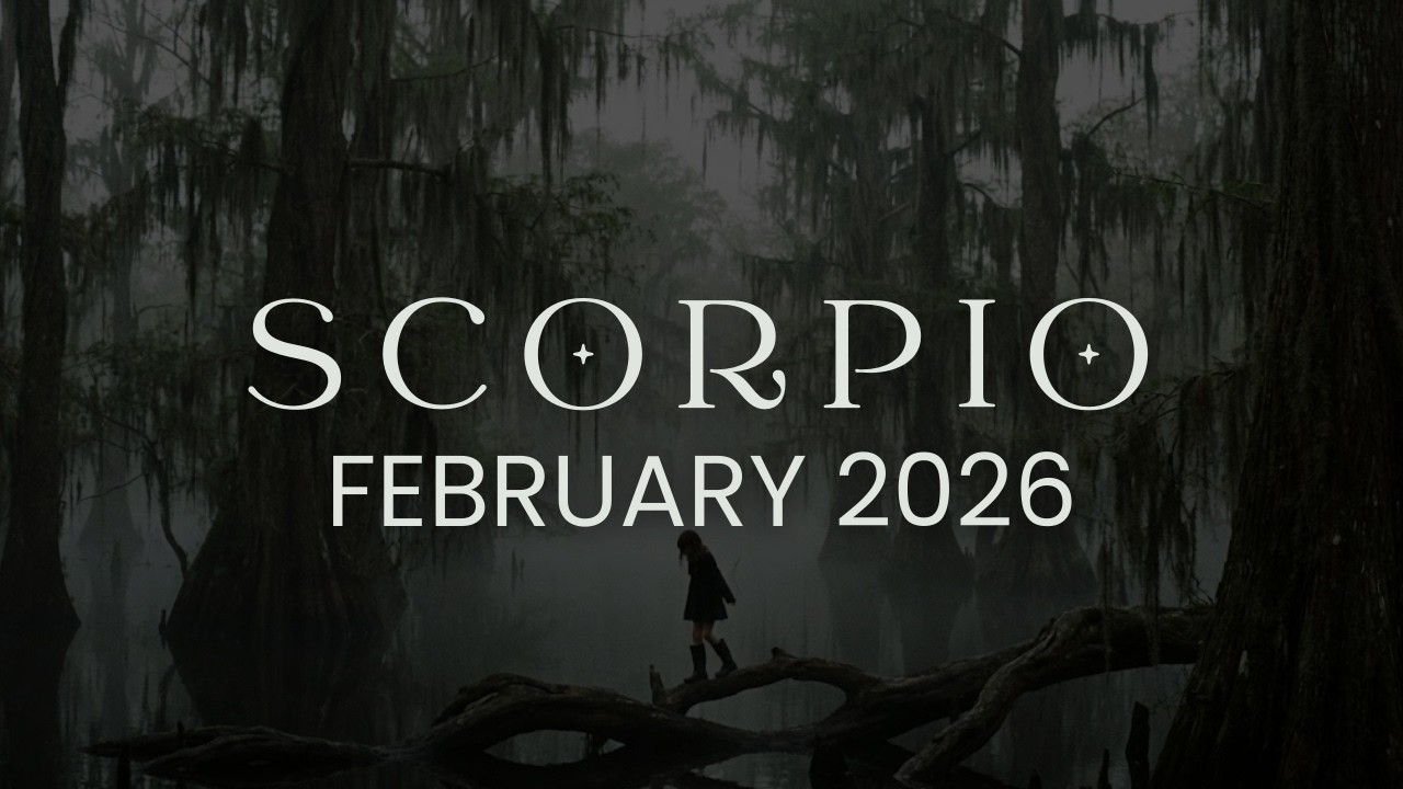 ​​SCORPIO February 2026 ✨ From Stuck to Unstoppable | Intuitive Johnny