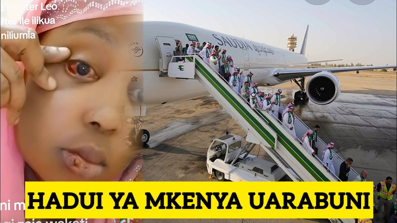 WAKENYA WATAKA UANA SAUDI ARABIA 🇸🇦 MAPENZI UARABUNI😂