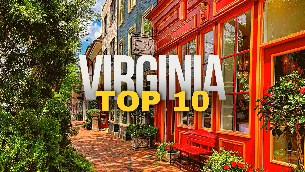 10 Best Places to Visit in VIRGINIA 2026 | US Travel Guide