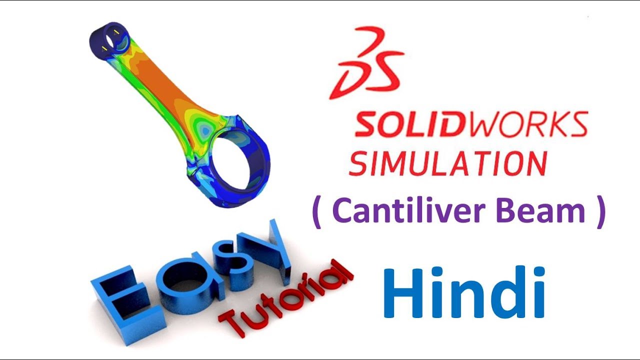 SolidWorks Simulation Tutorial in HINDI (Cantiliver Beam)