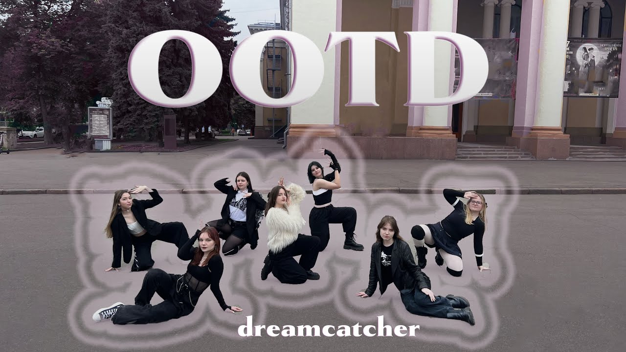 [KPOP IN PUBLIC UKRAINE] Dreamcatcher(드림캐쳐) - 'OOTD' | cover by elementals