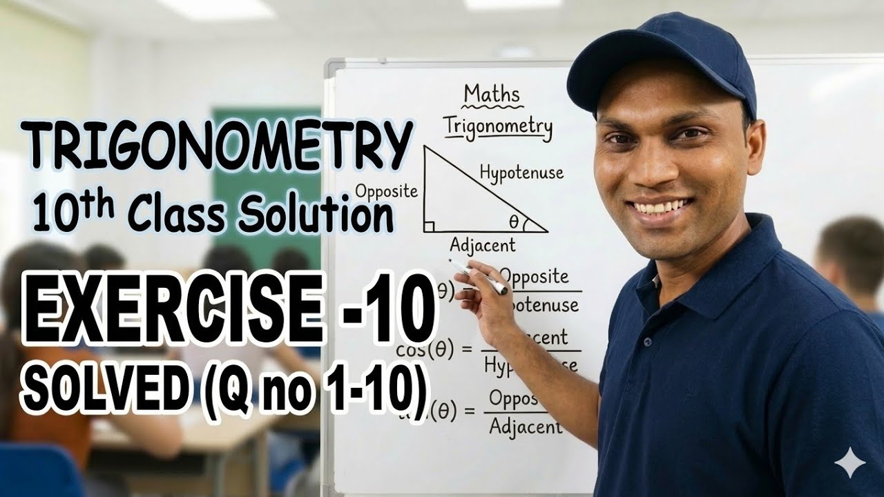 Trigonometry solution 10th class ( Question no 1 to 10)