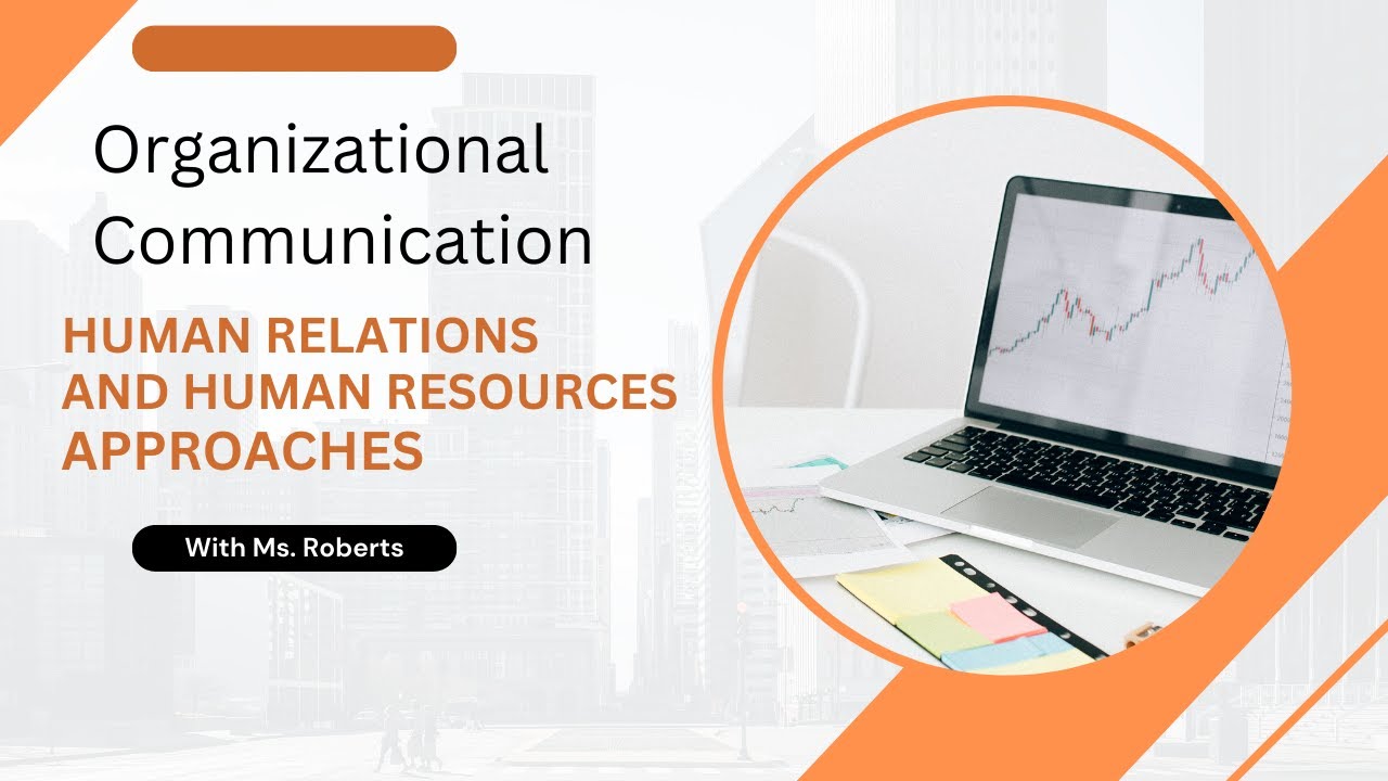 Human relations and resources approach