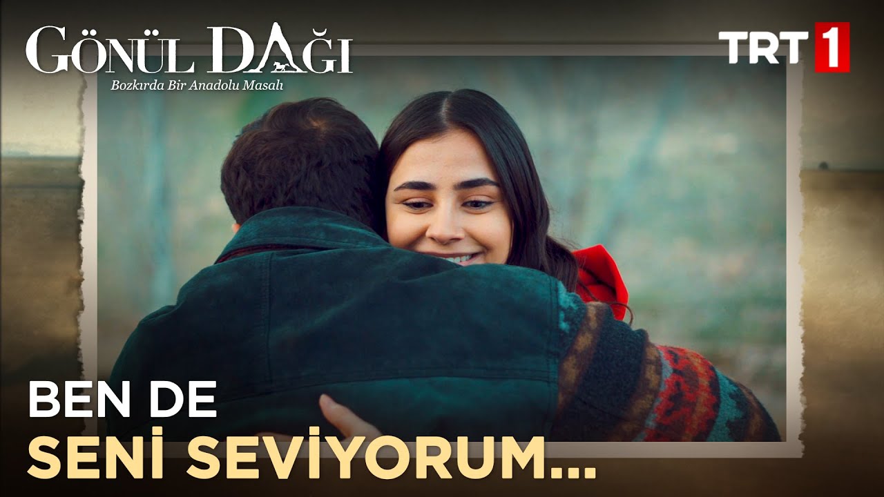 Ben seni seviyorum Asuman... - Gönül Dağı 13. Bölüm