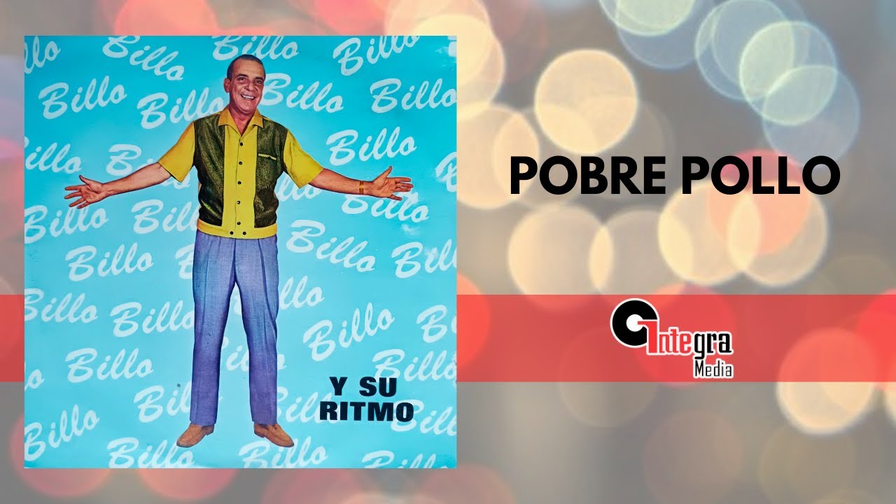 Pobre Pollo - Billo's Caracas Boys | Video Lyric