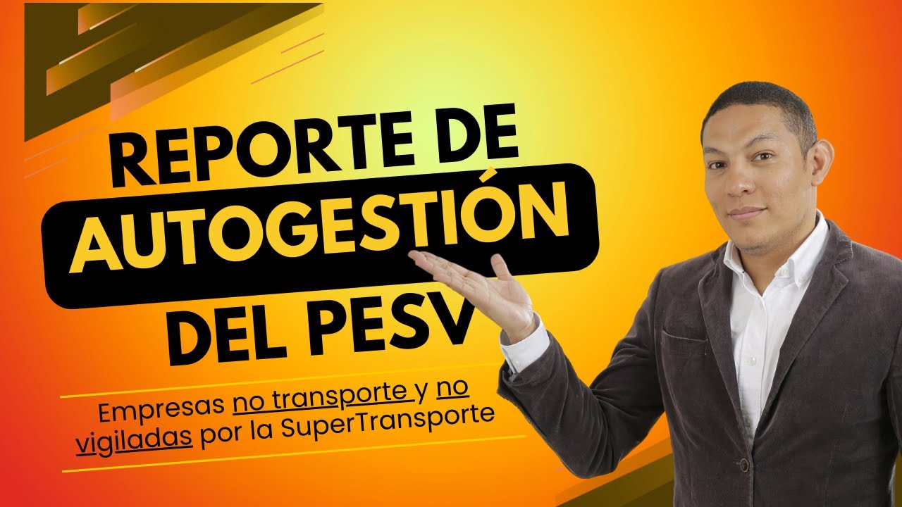 Reporte AUTOGESTIÓN PESV 2025, FcoMier