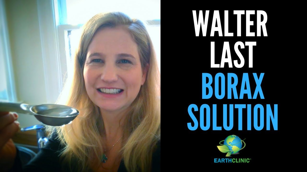 Borax for Heavy Metal Detox, Fluoride Poisoning, Inflammation, Joint Pain - Earth Clinic