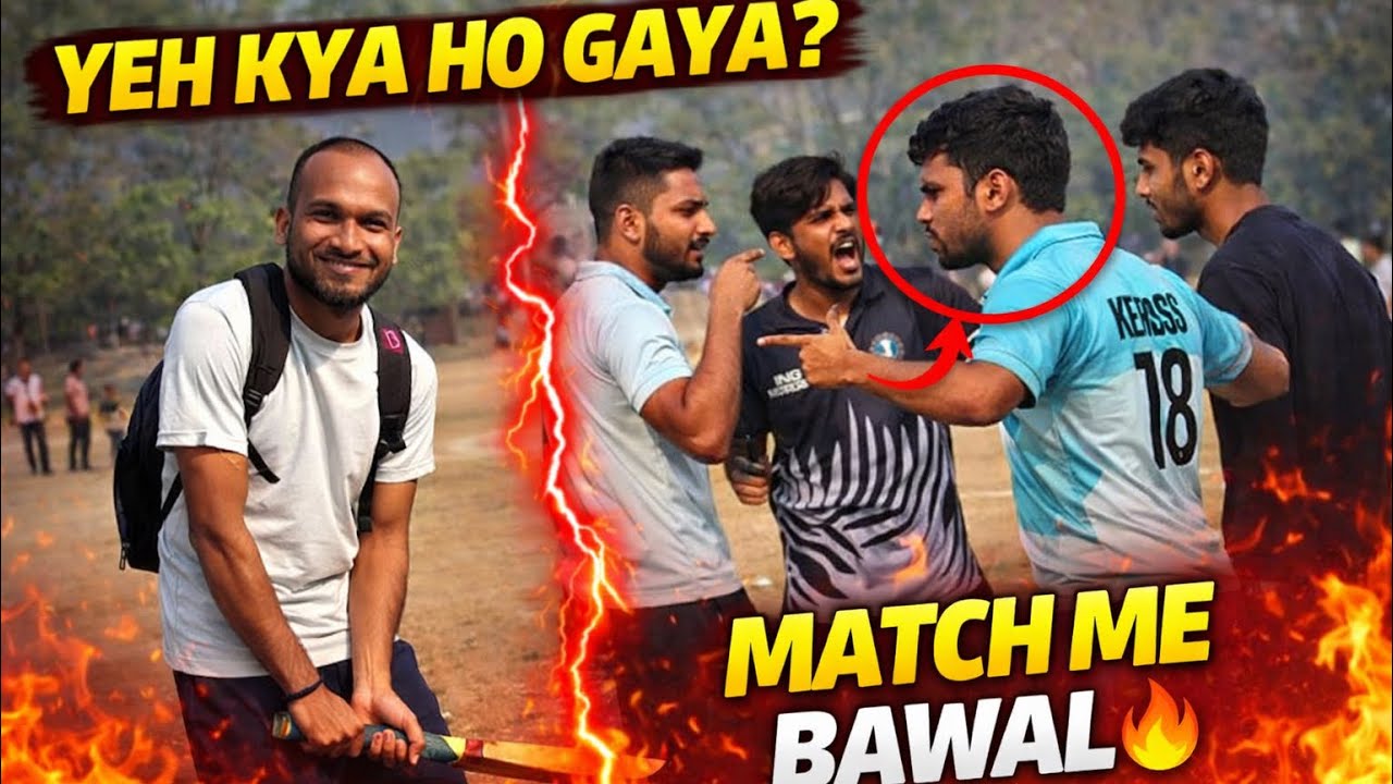 ||Socha Tha Sirf Match Hoga|| Par Ho Gaya Bada Scene 😤||😳😳