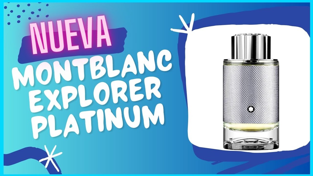 NUEVA MONTBLANC EXPLORER PLATINUM. Unboxing y primeras impresiones.