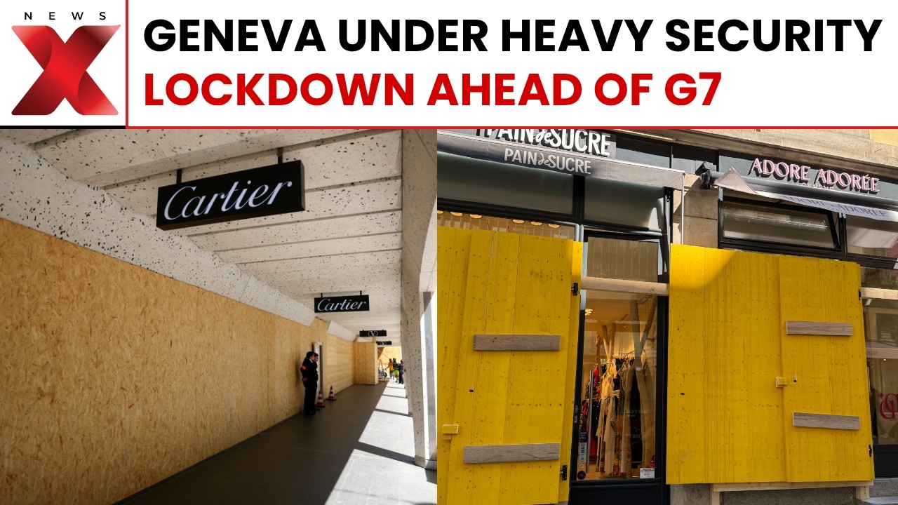 Geneva Deploys Massive Security Ahead Of Anti G7 Protests And Summit | NewsX