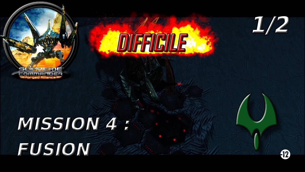 [FR] FORGED ALLIANCE (DIFFICILE) - MISSION 4 : OPÉRATION FUSION | AÉON 1/2
