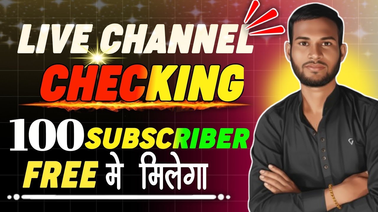 Live Channel Checking 🥺100 Subscriber 🔥Free मे मिलेगा 🔥Live Channel