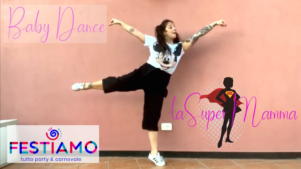 BABY DANCE - LA SUPER MAMMA - BALLI DI GRUPPO - KIDS DANCE - CANZONI PER BAMBINI BY FESTIAMO