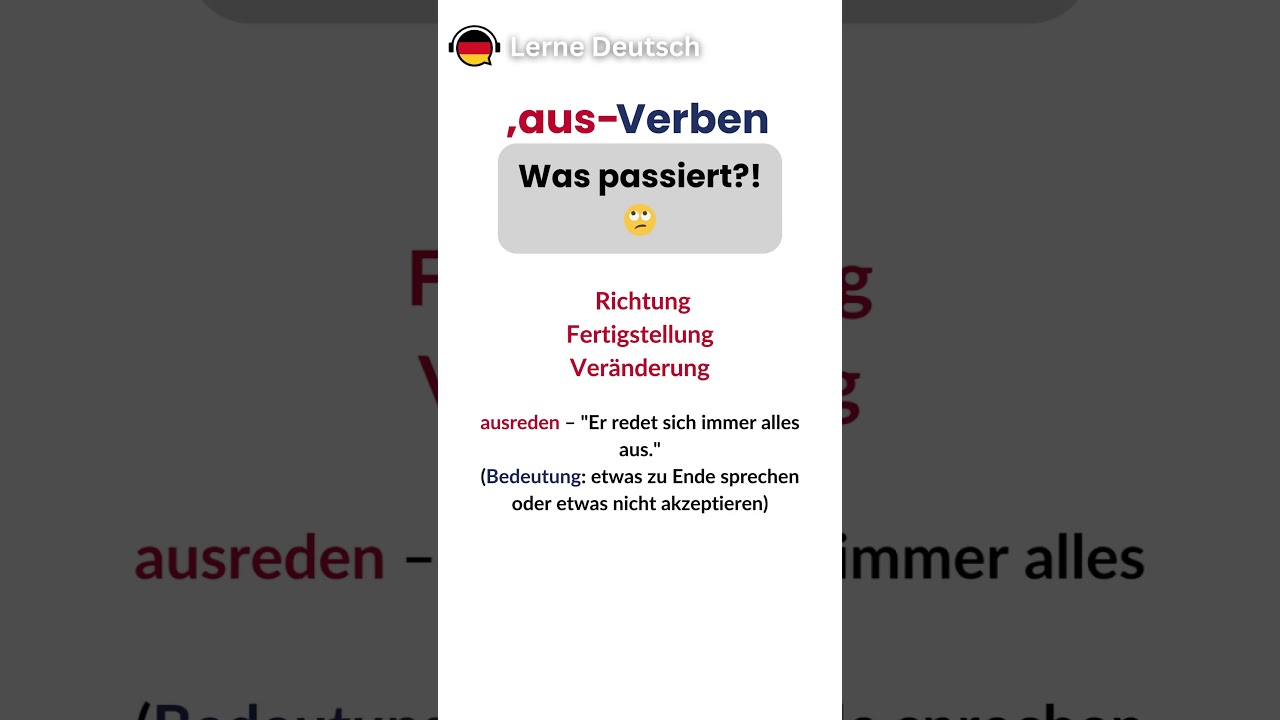 Was passiert, wenn du 'aus' zu Verben hinzuf&uuml;gst? #deutschlernen #learngerman  #deutsch