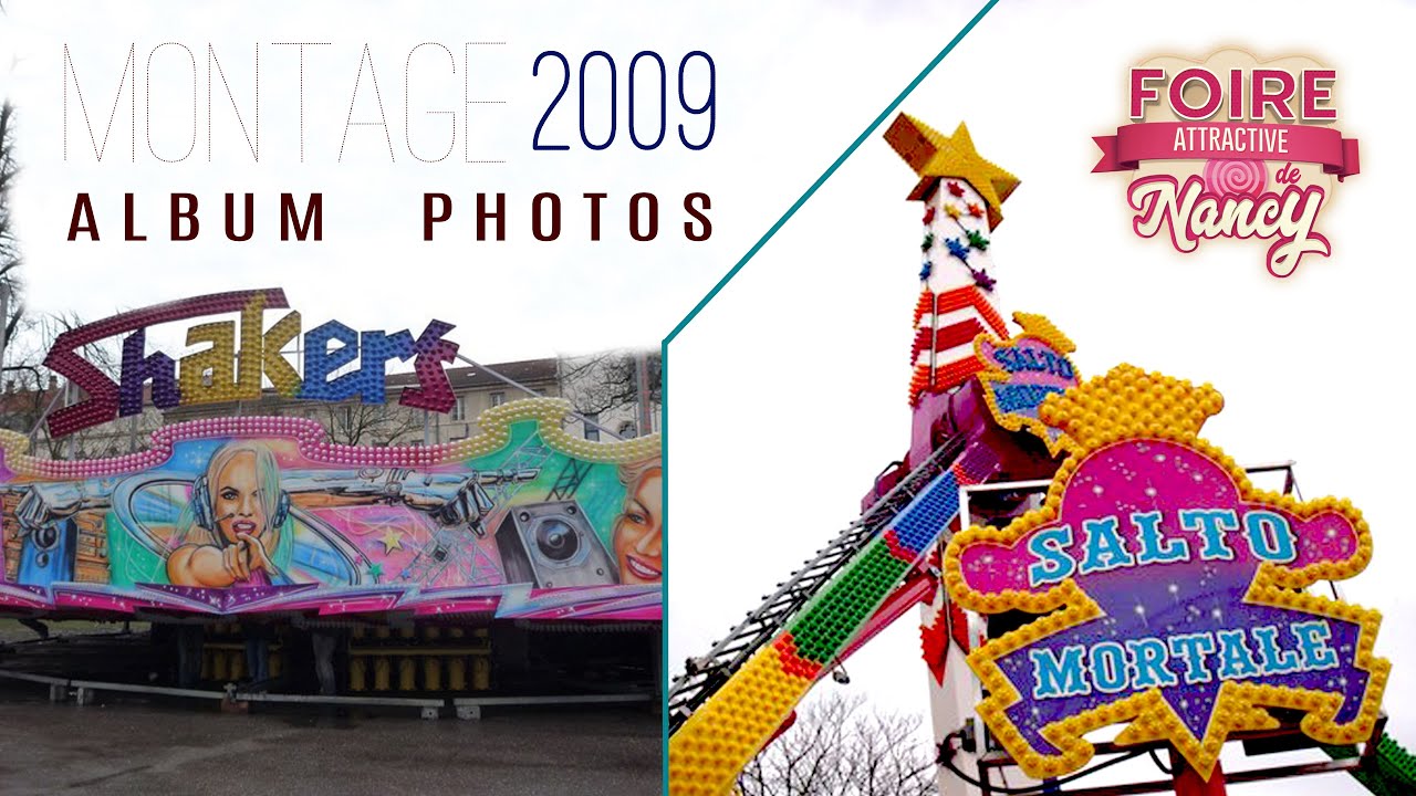 Montage Foire Attractive de Nancy 2009 // Album Photos