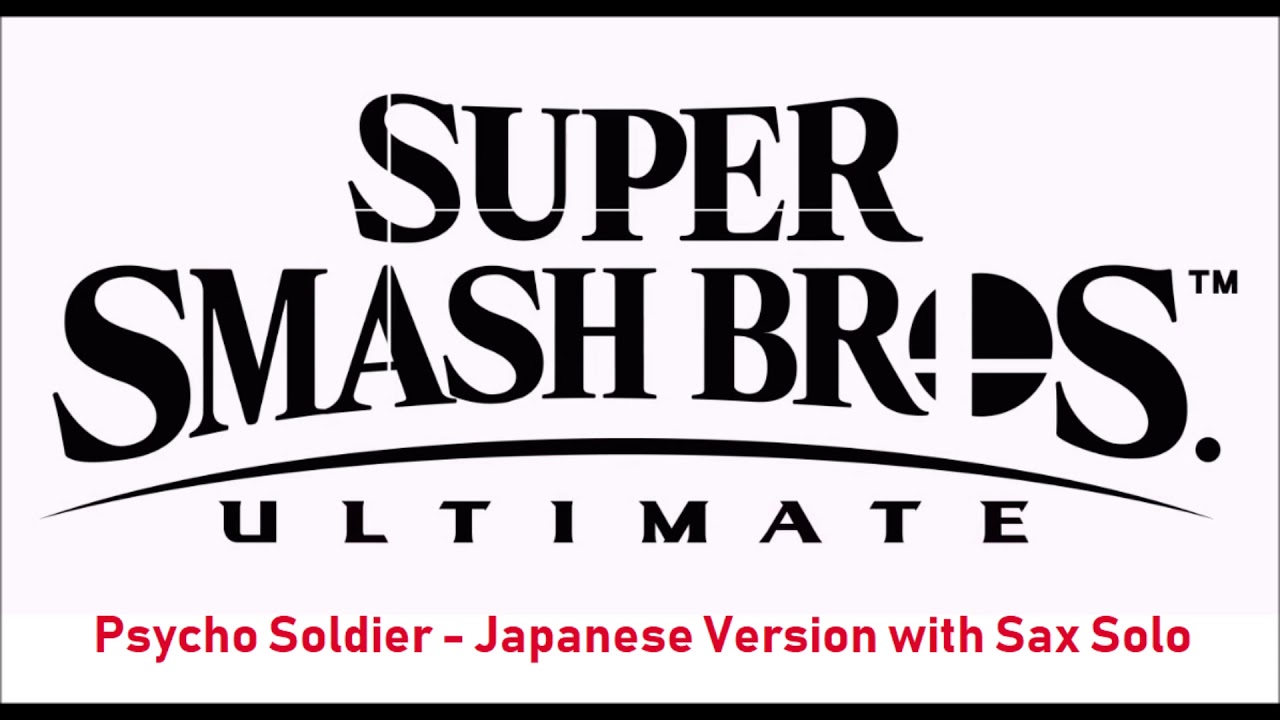 Psycho Soldier Theme - Japanese Version with Sax Solo - Super Smash Bros. Ultimate
