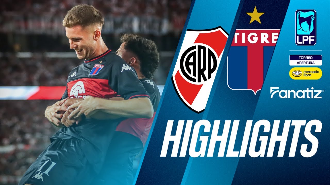 River Plate 1 vs. Tigre 4 - Game Highlights | #TorneoApertura2026