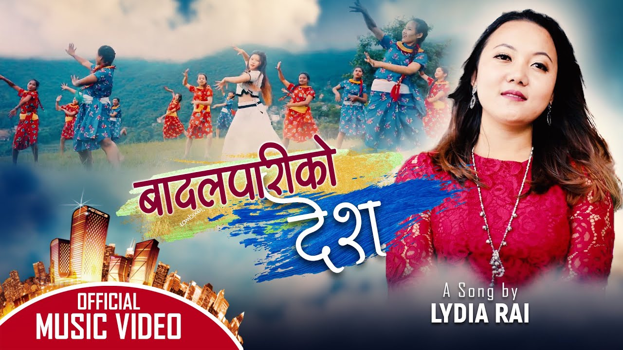 Lydia Rai - BADALPARI / Official MV || Nepali Christian Dancing Song