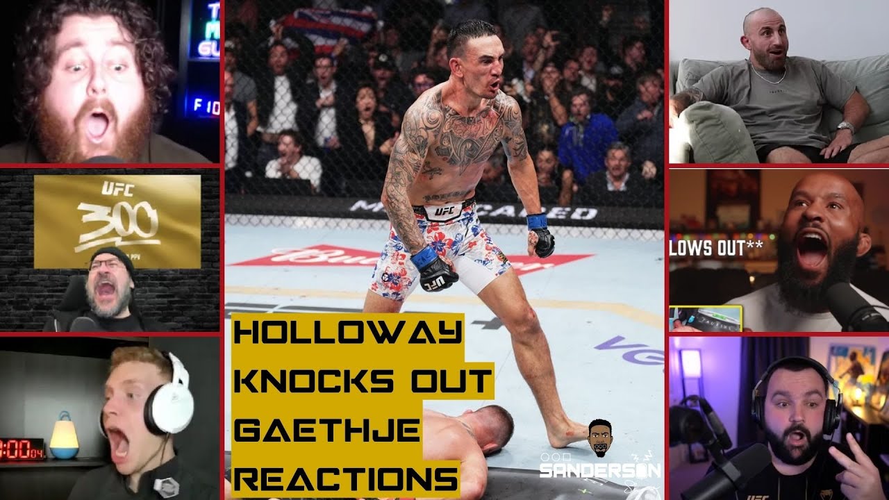 ХОЛЛОУЭЙ — ЭТО ОН! | ХОЛЛОУЭЙ НОКАУЛИРОВАЛ ГЭТДЖИ НА UFC 300 | ПОДБОРКА РЕАКЦИЙ