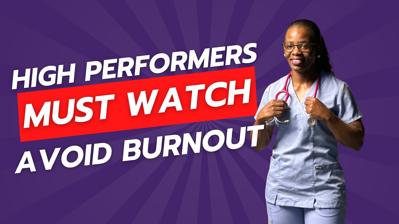 Avoid Burnout NOW &ndash; High Performers Must Watch!