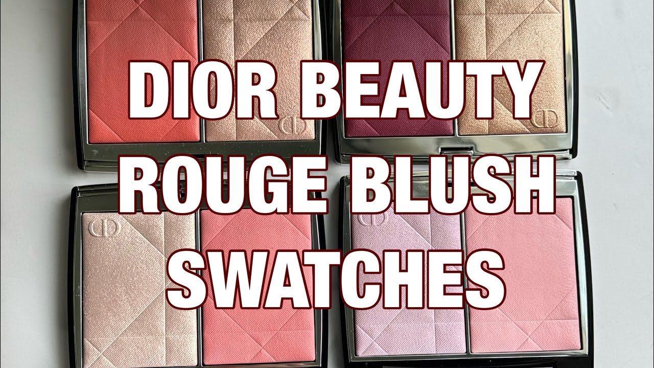 DIOR || Rouge Blush Swatches