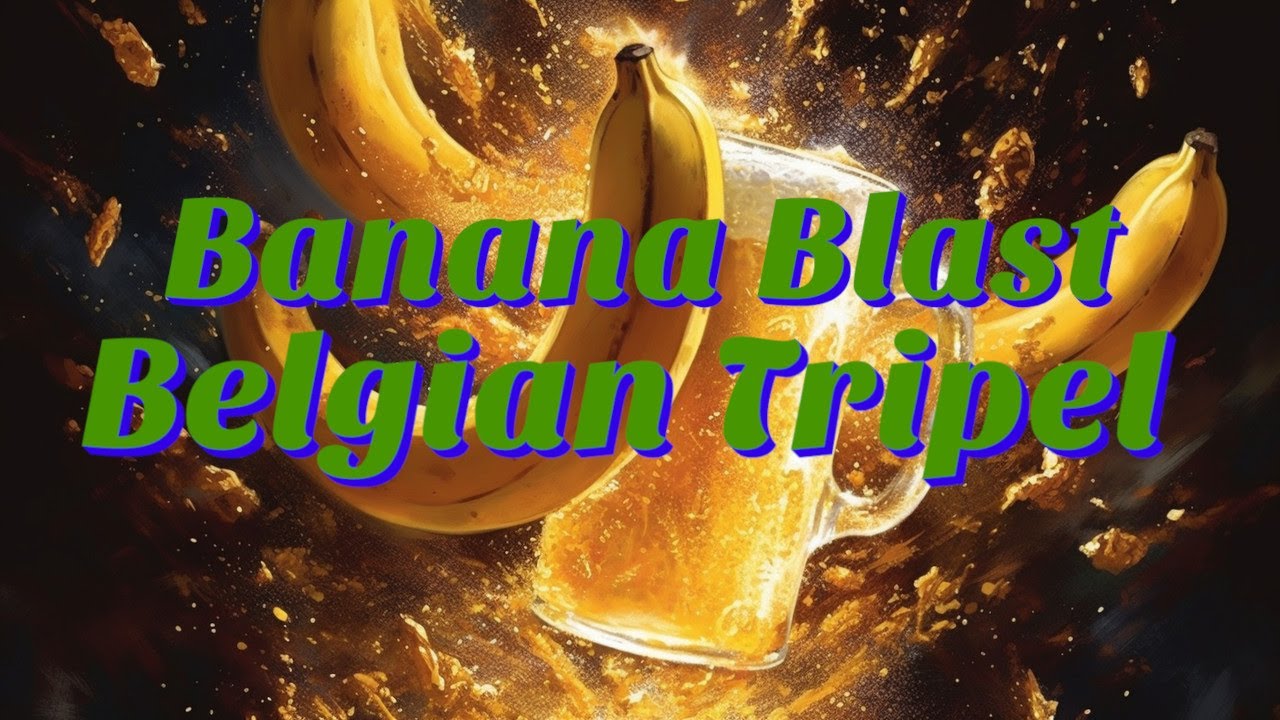 Brew A Hard Hitting Banana Ester Filled Belgian Tripel: Grain To Glass Video