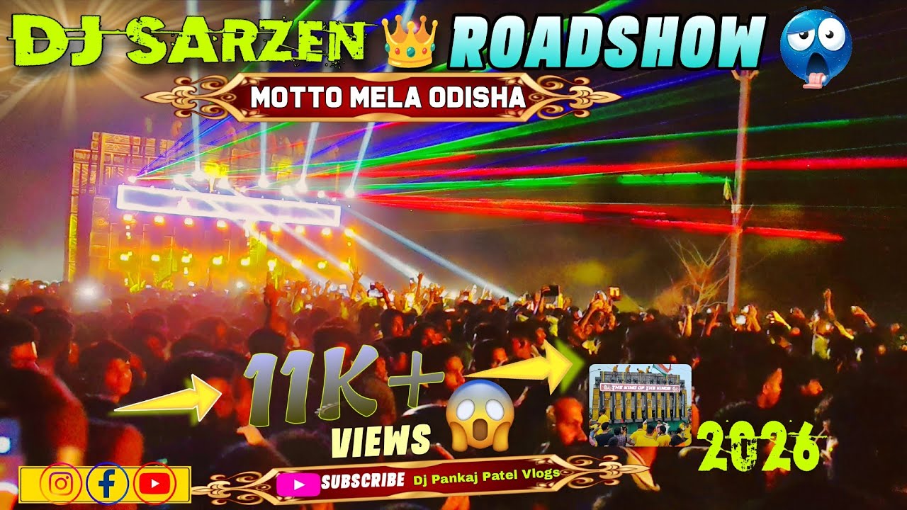 Dj Sarzen Motto Mela Roadshow Khatarnak Public Croud 2026 | बाप रे बाप इतना भीड़ #djsarzenproductio