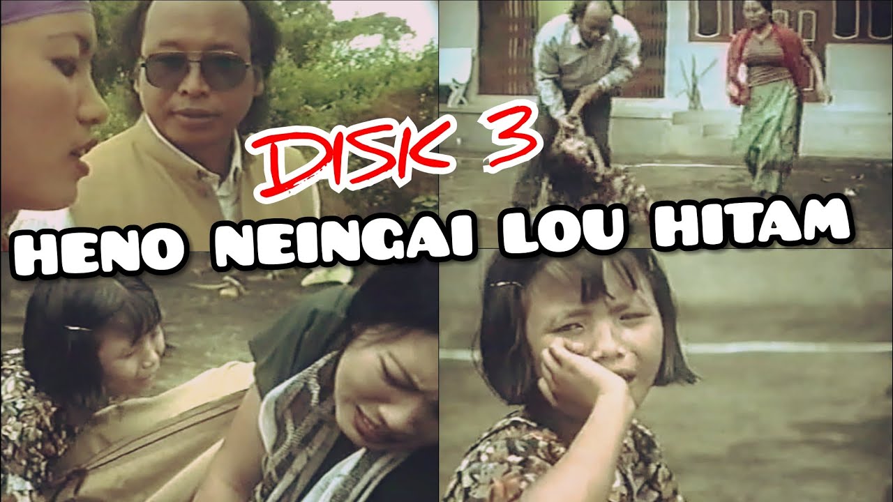 Heno Neingai Lou Hitam (2000) | Disk 3 | Kuki Movie