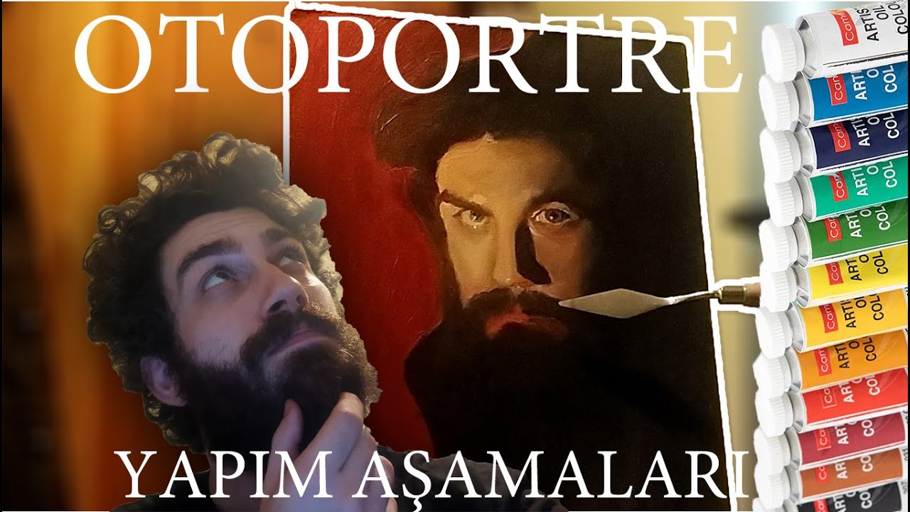 OTOPORTRE YAPARKEN HANGİ RENKLERİ KULLANDIM VE ELEŞTİRİ #sanattarihi #portraitpainting  #vlog