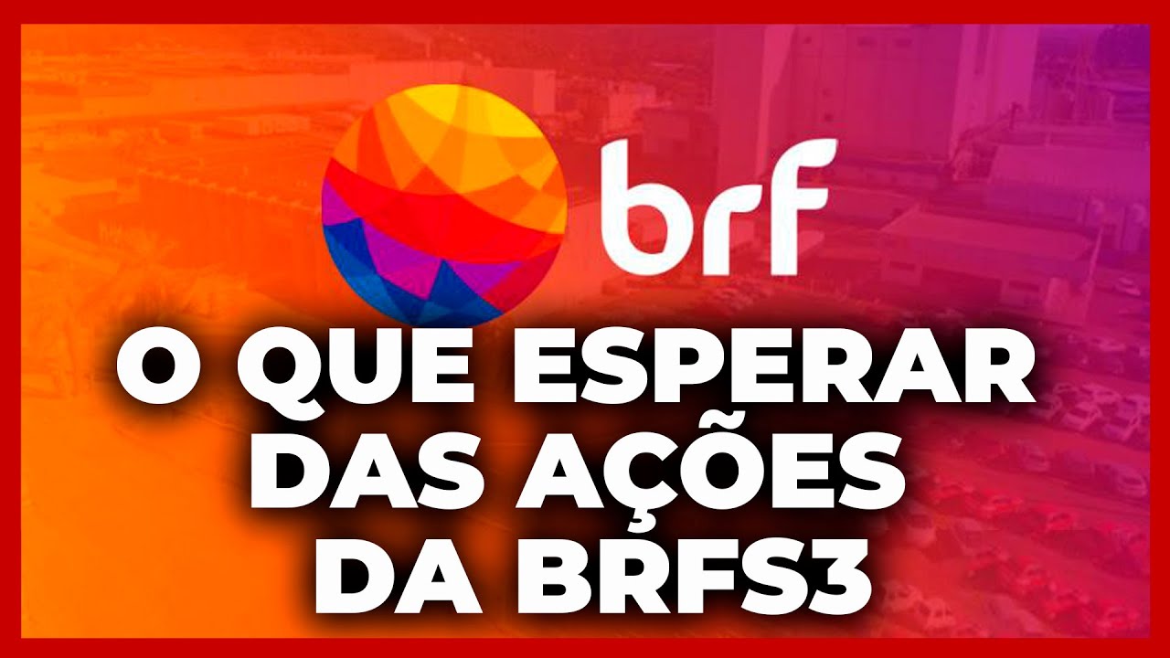 BRF (BRFS3) forma joint-venture com empresa da Ar&aacute;bia Saudita. O que esperar das a&ccedil;&otilde;es?