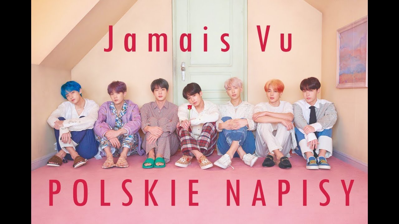 [POLSKIE NAPISY] BTS - Jamais Vu