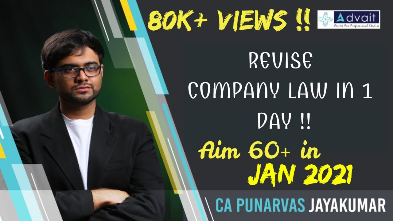 CA FINAL NOV20/JAN21 FULL COMPANY LAW ONE DAY MARATHON REVISION| PUNARVAS JAYAKUMAR|REVISE IN 1 DAY