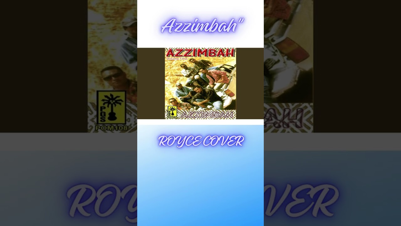 Azzimbah cover Royce