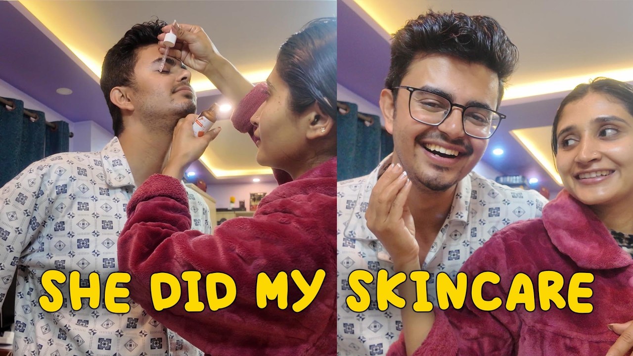 I Let My Wife Do My Skincare… Worth It or Regret? 😅 | Smriti & Dr Aavishkar