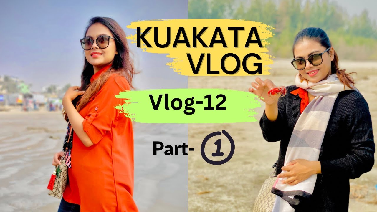Kuakata tour with family | 2023 | Monira Zaman