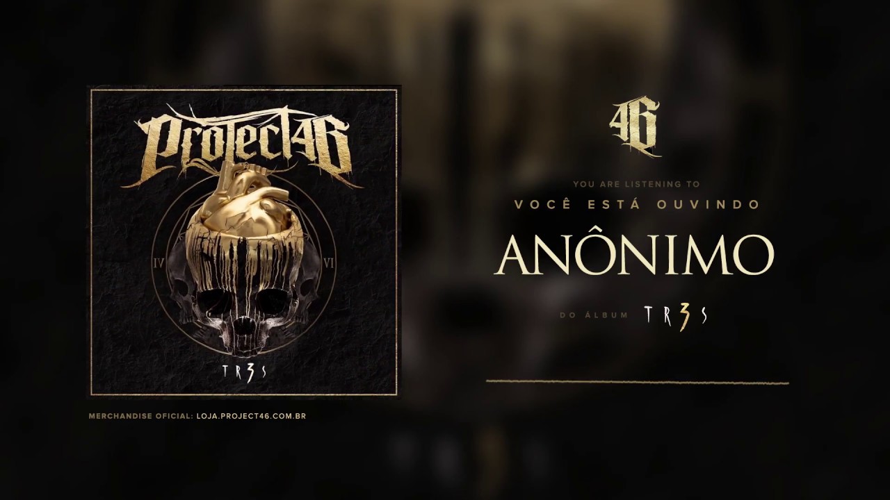 PROJECT46 - ANÔNIMO