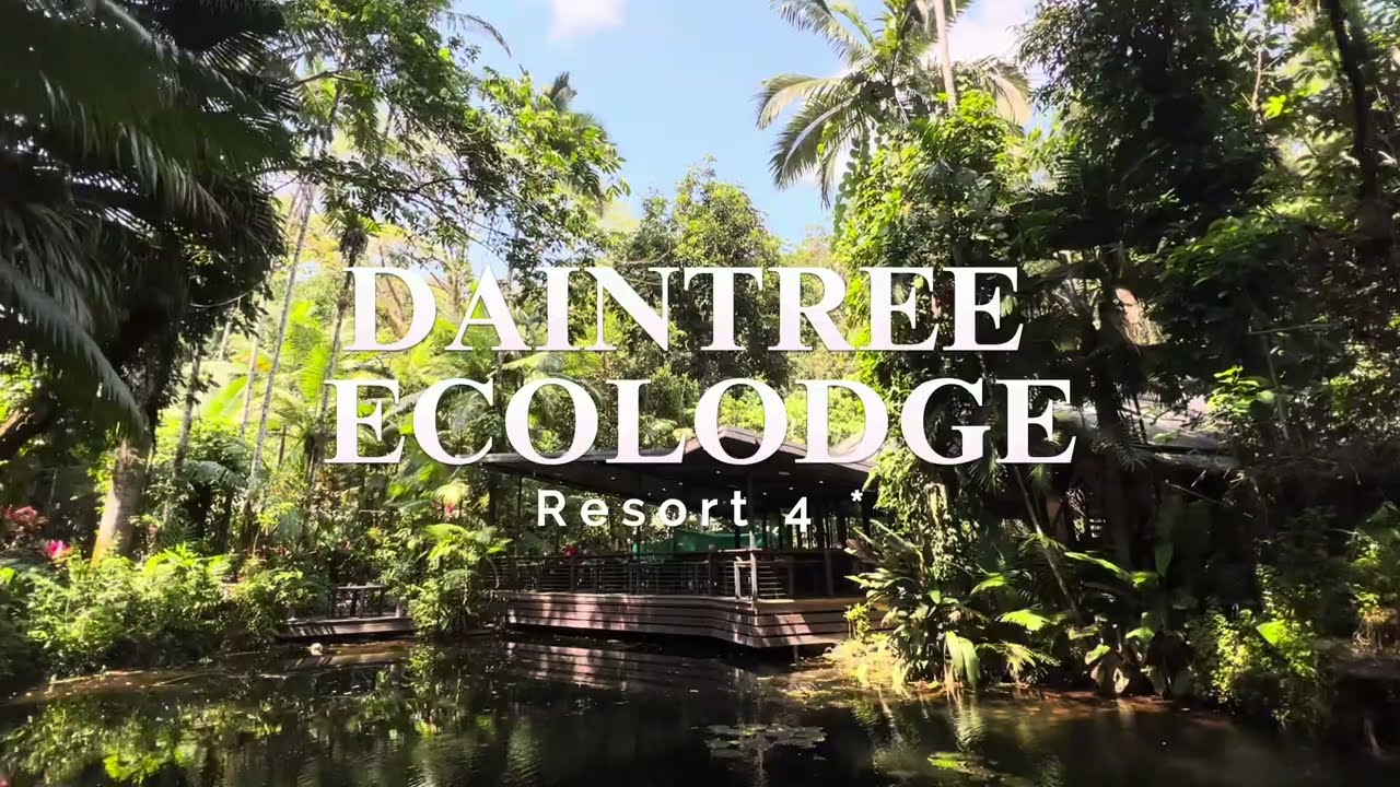 DAINTREE ECOLODGE RESORT