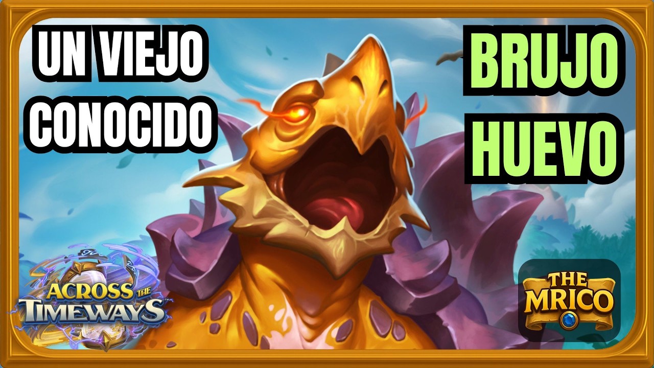 Un Viejo Conocido que NO Falla!!! Brujo Huevo de Khelos [Hearthstone]