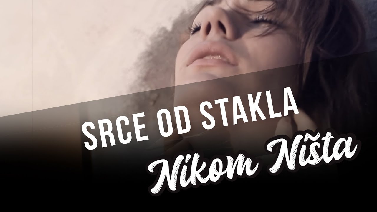 Nikom Ni&scaron;ta (ex Violet) - Srce od stakla