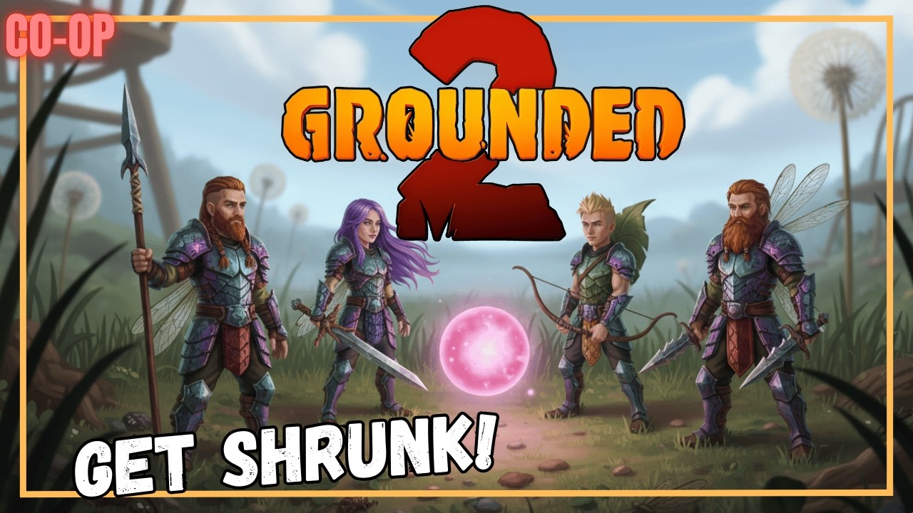 MY PRECIOUS! RaRa RAW Science! New Updates! Grounded 2! | Get Shrunk! |   CO-OP | EP 3