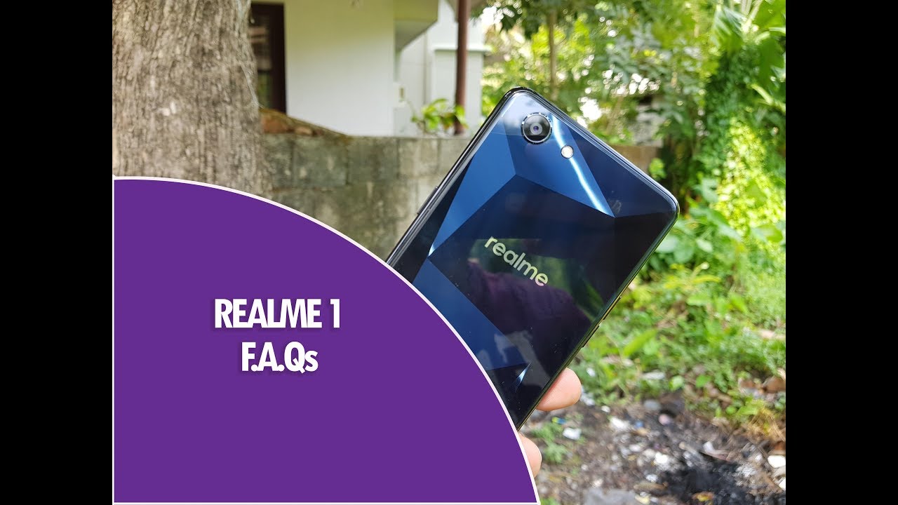 Realme 1 FAQs- Sensors, USB OTG, Fast Charging, Software and more