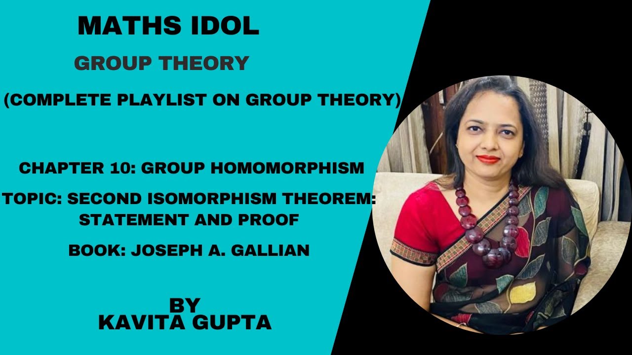 Lec 10.16: Group Theory: Ch-10 Homomorphism: Second Isomorphism theorem : Proof