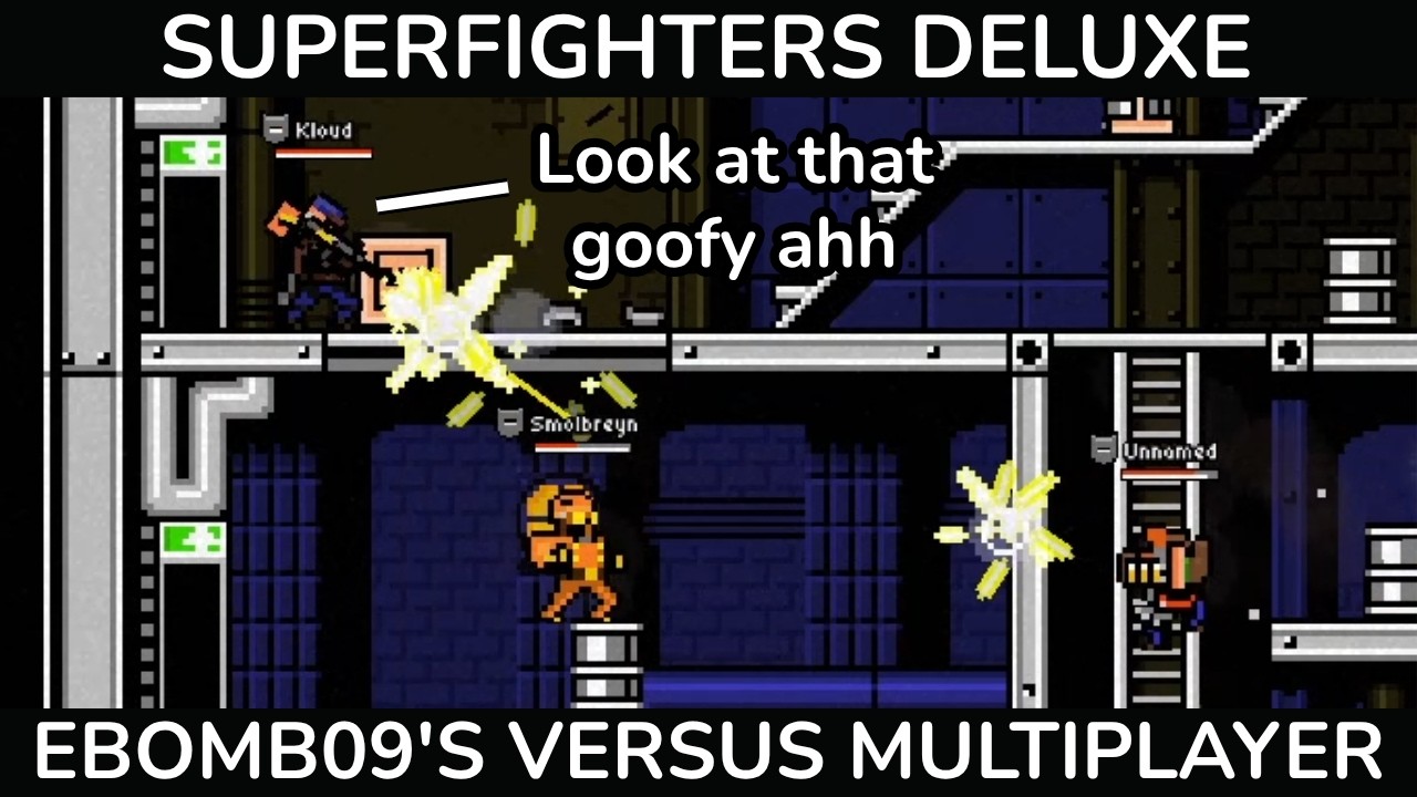 SFD - Ebomb09's Versus Multiplayer Game