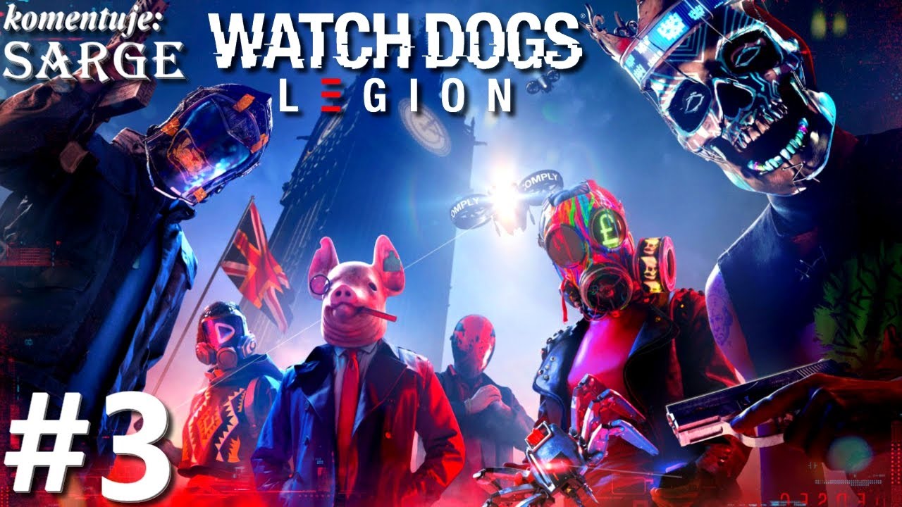 Zagrajmy w Watch Dogs Legion PL odc. 3 - Bunt w dzielnicy Camden