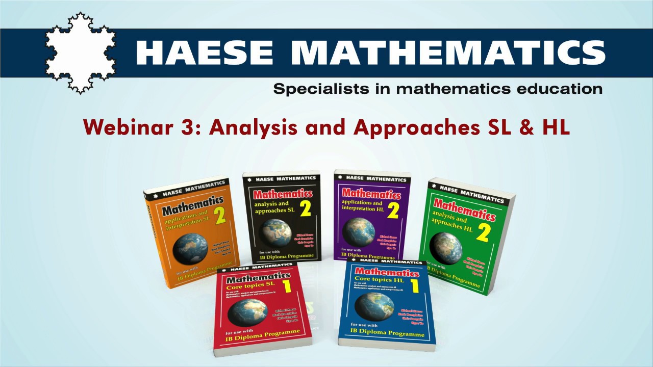 Webinar 3: Analysis and Approaches SL & HL