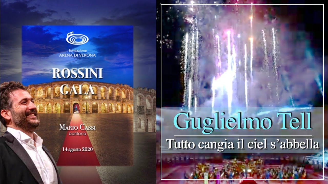 Rossini Gala | Guglielmo Tell | Tutto cangia il ciel s’abbella (2020)